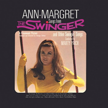 Ann-Margret - Songs From the Swinger and Other Swingin' Songs