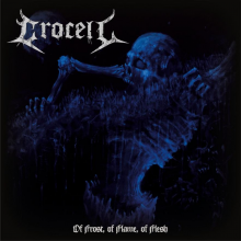 Crocell - Of Frost Of Flame Of Flesh