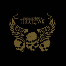 Crown, The - Crowned Unholy