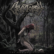 Cryptopsy - The Book Of Suffering - Tome I