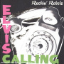 Rockin' Rebels - Elvis Calling