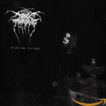 Darkthrone - The Wind Of 666 Black Hearts