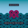 Deacon Blue - Riding On The Tide Of Love
