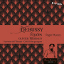 Debussy, Claude - Etudes Muraro