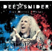 Dee Snider - Sick Mutha F**kers Live In The USA