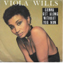Wills, Viola - Gonna Get Along Without You Now / If You Could Read My Mind