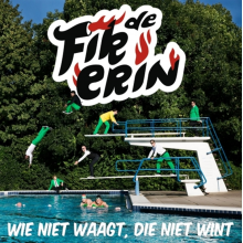De Fik Erin - Wie Niet Waagt, Die Niet Wint