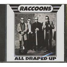 Raccoons, the - All Draped Up