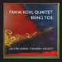 Frank Kohl Quartet - Rising Tide