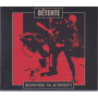 Detente - Recognize No Authority