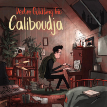 Dexter Goldberg feat Clement Daldosso & Raphael Pannier - Caliboudja