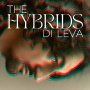 Di Leva - The Hybrids