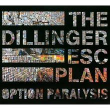 Dillinger Escape Plan, The - Option Paralysis Limited Edition