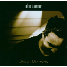 Warner, Alex - Uncut Diamond