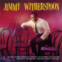 Witherspoon, Jimmy - Jimmy Witherspoon