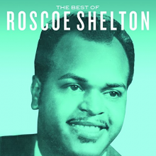 Shelton, Roscoe - Best of Roscoe Shelton