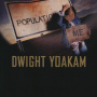 Dwight Yoakam - Population Me LP