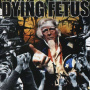Dying Fetus - Destroy The Opposition