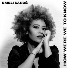 Emeli Sande - How Were We To Know LP