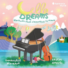 Emmanuelle Bertrand Pascal Amoyel - Cello Dreams Berceuses Pour Violoncelle Et Piano LP