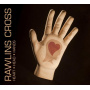 Rawlins Cross - Heart Head Hands