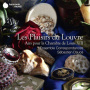 Ensemble Correspondances Sebastien - Les Plaisirs Du Louvre Airs Pour La