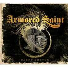 Armored Saint - Carpe Noctum