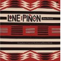 Lone Pinon - Dias Felices