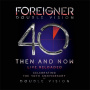 Foreigner - Double Vision Then And Now
