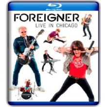 Foreigner - Live In Chicago Br