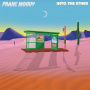 Franc Moody - Into The Ether