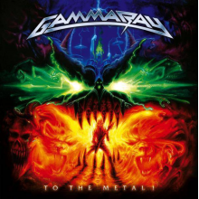Gamma Ray - To The Metal
