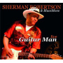 Robertson, Sherman - Guitar Man Live !