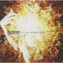 Neaera - Let the Tempest Come