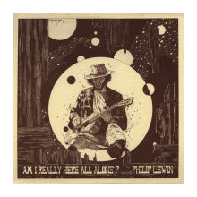 Lewin, Philip John - Am I Really Here All Alone