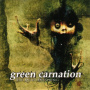 Green Carnation - The Quiet Offspring