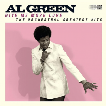 Green, Al - Give Me More Love