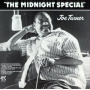 Turner, Joe - Midnight Special