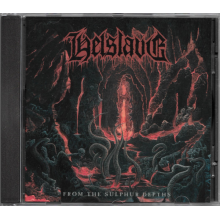 Helslave - From The Sulphur Depths