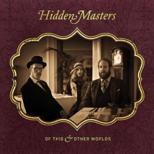 Hidden Masters - Of This And Other Worlds