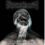 Hiss From The Moat - The Way Out Of Hell