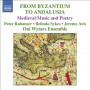 Ensemble Oni Wytars - From Byzantium To Andalus