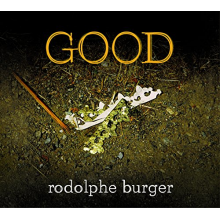 Burger, Rodolphe - Good