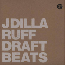 J Dilla - Ruff Draft Instrumentals LP
