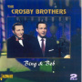 Crosby Brothers, the - Bing & Bob