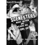 Documentary - Scenesters: Music, Mayhem & Melrose Ave. a Documentary 1985-1990