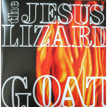 Jesus Lizard, The - Goat (REMASTER) LP