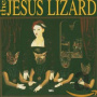 Jesus Lizard, The - Liar