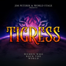 Jim Peterik & World Stage - Tigress Women Who Rock The World