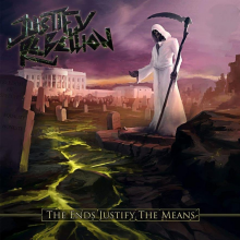 Justify Rebellion - The End Justify The Means